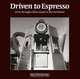 Driven to Espresso: Drive-Through Coffee Stands of the Northwest, Ray Weisgerber 