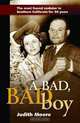 A Bad, Bad Boy, Judith Moore 