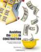 Avoiding the Con in Construction-How to plan for hassle-free home building, renovation & repair, Kia Ricchi 