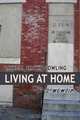 Living At Home- a memoir, Linnell Shawn Dowling 