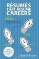 Resumes That Resume Careers: 3 Steps to Getting Back to Work Using Functional Resumes (Volume 1), Donald M. Burrows 