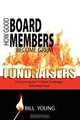 How Good Board Members Become Great Fundraisers, Bill Young 