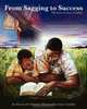 From Sagging to Success: The Story of Emery Franklin, Florence M Howard 