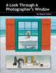 A look Through A photographer