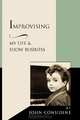 Improvising, My Life and Show Business, John Considine 