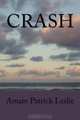Crash, Amare Patrick Leslie 