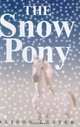 The Snow Pony, Alison Lester 