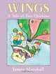 Wings : A Tale of Two Chickens, James Marshall 