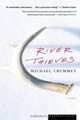 River Thieves : A Novel, Michael Crummey 