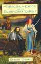 The Princess, the Crone, and the Dung-Cart Knight (The Squire