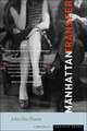 Manhattan Transfer: A Novel, John Dos Passos 
