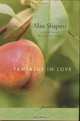 Tantalus in Love : Poems, Alan Shapiro 