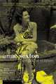 Anne Sexton : A Self-Portrait in Letters, Anne Sexton 