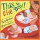This is the Day!, Phillis Gershator 