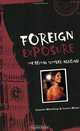 Foreign Exposure: The Social Climber Abroad, Lauren Mechling, Laura Moser 