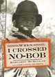 When I Crossed No-Bob, Margaret McMullan 