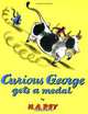 Curious George Gets a Medal, H. A. Rey, Margret Rey 