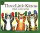 Three Little Kittens Book and CD, Paul Galdone 