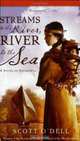 Streams to the River, River to the Sea, Scott O