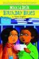 Nikki and Deja: Birthday Blues (Nikki & Deja), Karen English 
