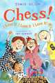 Chess! I Love It! I Love It! I Love It!, Jamie Gilson 