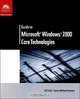 Guide to Microsoft Windows 2000 Core Technologies, Ed Tittel, Stewart Ed Tittel 