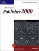 New Perspectives on Microsoft Publisher 2000 -- Introductory, Kathie Werner 
