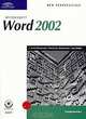 New Perspectives on Microsoft Word 2002 - Comprehensive, S. Scott Zimmerman 