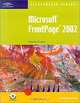 Microsoft FrontPage 2002 - Illustrated Introductory, Jessica Evans 