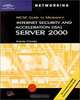 70-227: MCSE Guide to Microsoft ISA Server 2000, Jeremy Cioara 