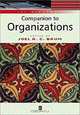 The Blackwell Companion to Organizations, Joel A. C. Baum 