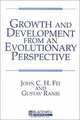 Growth and Development From an Evolutionary Perspective, John Fei, Gustav Ranis 