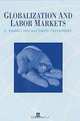 Globalization and Labor Markets, Eun Kwan Choi, David Greenaway, E. Kwan Choi 