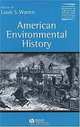 American Environmental History (Blackwell Readers in American and Cultural History), Louis S. Warren 