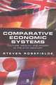 Comparative Economic Systems: Culture, Wealth, and Power in the 21st Century, Steven Rosefielde 