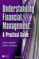 Understanding Financial Management: A Practical Guide, H. Kent Baker 