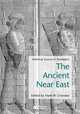 Ancient Near East: Historical Sources in Translation, Mark Chavalas 