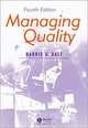 Managing Quality, Barrie Dale, B. G. Dale 