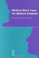 Medical Short Cases for Medical Students, Bob Ryder, Afzal Mir, Anne Freeman 