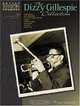 The Dizzy Gillespie Collection (Artist Transcriptions), Dizzy Gillespie 