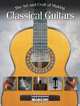 The Art and Craft of Making Classical Guitars, Manuel Rodriguez 