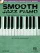 Smooth Jazz Piano : The Complete Guide with CD!, Mark Harrison 