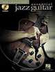 Essential Jazz Guitar: A Step-By-Step Breakdown of Famous Jazz Guitar Styles and Techniques, Joe Charupakorn 