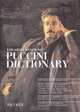 Puccini Dictionary, 