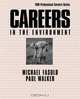 Careers in the Environment (VGM Professional Careers Series), Mike Fasulo, Michael Fasulo, Paul Walker 