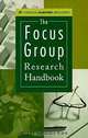 Focus Group Research Handbook, Holly Edmunds, Holly Edmunds 