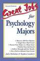 Great Jobs for Psychology Majors, Julie DeGalan, Stephen Lambert 