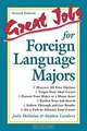Great Jobs for Foreign Language Majors, Julie DeGalan 