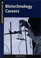 Opportunities in Biotechnology Careers, Sheldon S. Brown 
