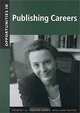Opportunities in Publishing Careers, Revised Edition, Robert A. Carter, S. William Pattis 